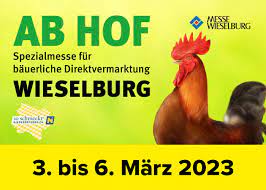 Ab Hof — Wie­sel­burg Öster­reich  03. bis 06. März 2023
